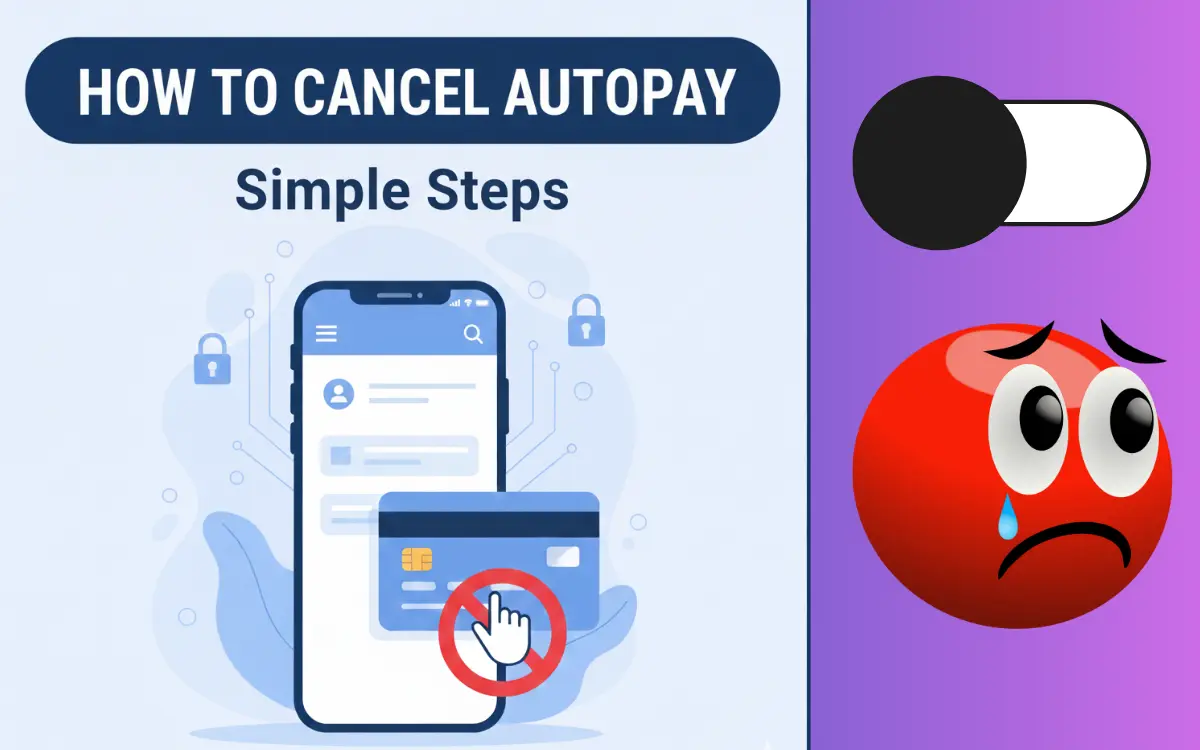 ऑटोपे बंद कैसे करें - UPI, Bank और Credit Card के लिए step by step guide